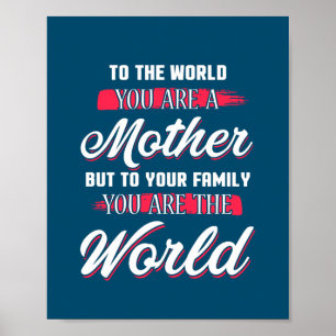 Poster Au monde, tu es une citation inspirée par la mère
