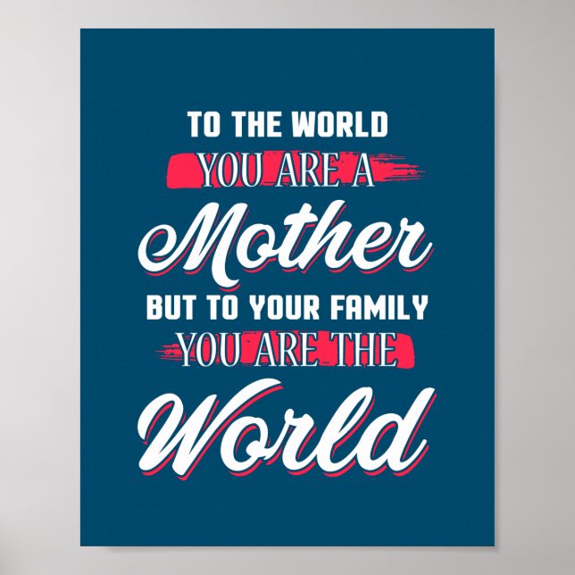 Poster Au monde, tu es une citation inspirée par la mère (Devant)