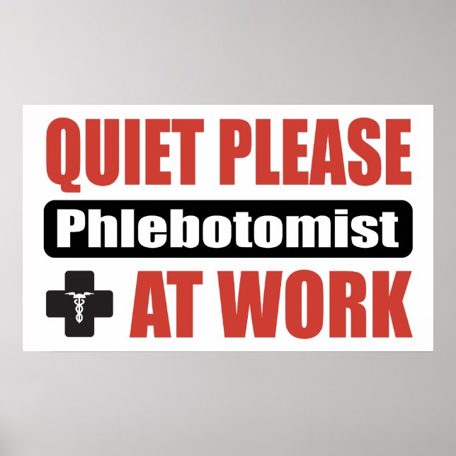 Poster Au Travail, Je Vous Prie Phlebotomiste (Devant)
