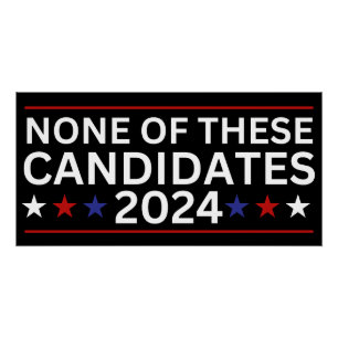 Poster Aucun de ces candidats 2024 drôle humo sarcastique