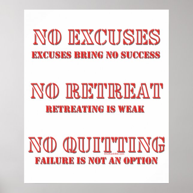 Poster Aucun Excuses. (Devant)