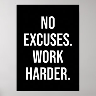 Poster Aucun Excuses, Travail Harder - Motivationnel