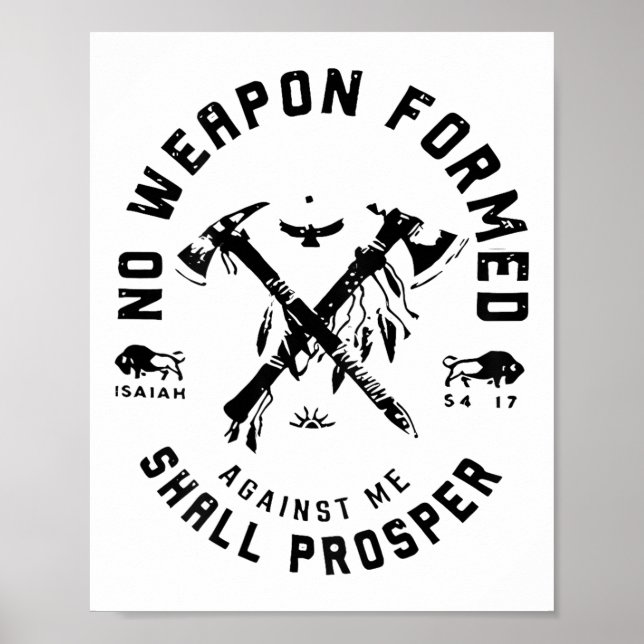 Poster Aucune Arme Formée Contre Moi Ne Prospère _1 (Devant)