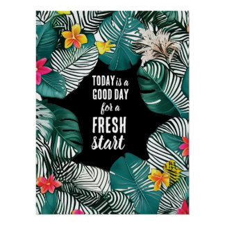 Poster Aujourd'hui est un bon jour de nouveau départ Cita