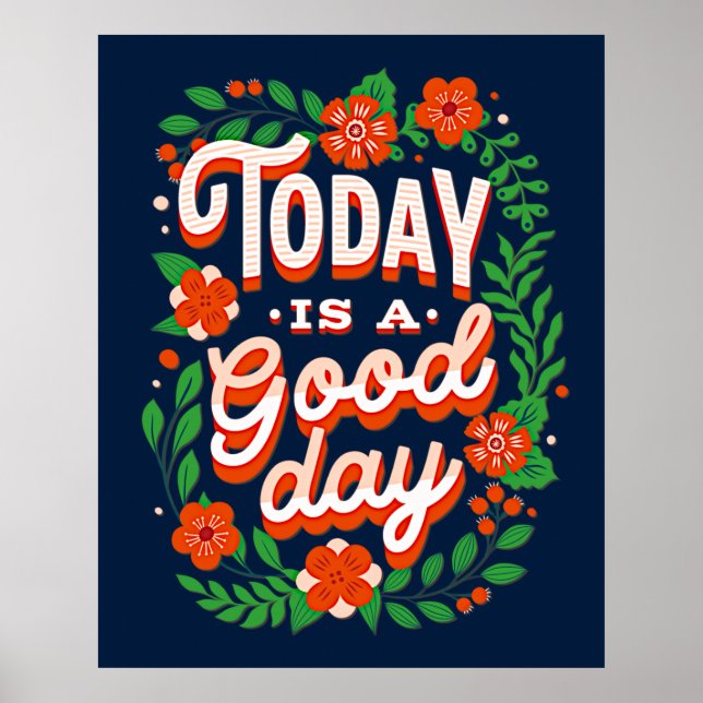 Poster Aujourd'hui est un bon jour Inspiration Bonheur Jo (Devant)