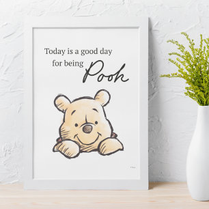 Poster Aujourd'hui est un bon jour pour être Pooh