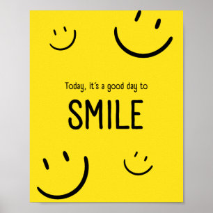 Poster Aujourd'hui est un bon jour pour sourire Inspirati