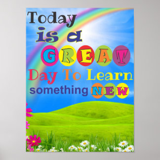 Poster Aujourd'hui est une grande journée pour apprendre