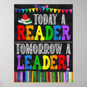 Poster Aujourd'hui Un Lecteur Demain Un Leader Classroom 