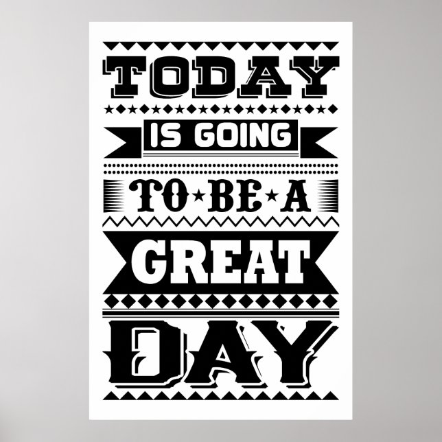 Poster Aujourd'Hui Va Être Un Grand Jour (Motivationnel) (Devant)