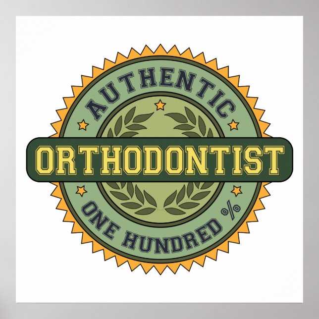 Poster Authentique orthodontiste (Devant)