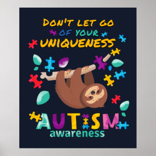 Poster Autism Awareness Don't Let Go of Your Uniqueness