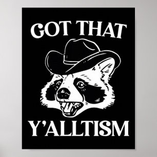 Poster Autism Funny Comprend Que Y'alltism Chemise Mème A