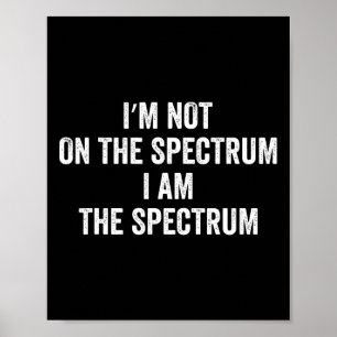 Poster Autism Shirt Drôle Je ne suis pas sur le spectre J