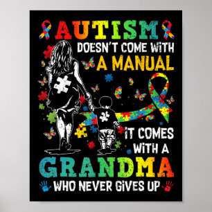 Poster Autisme Grand-mère ne vient pas avec un Autisme Ma