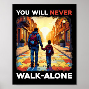 Poster Autisme Papa soutient seul Puzzle Vous ne marchere