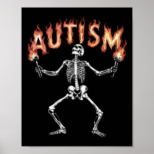 Poster Autisme Squelette Mème Drôle Feu Squelette Flamme