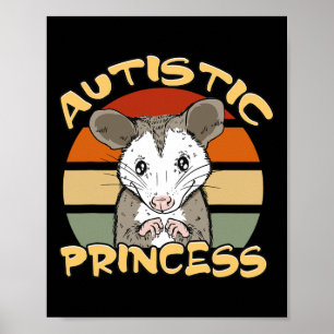 Poster Autistic Princess Cute Opossum Sensibilisation sur