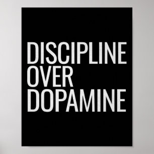 Poster Auto-discipline sur la Dopamine entraînement Motiv