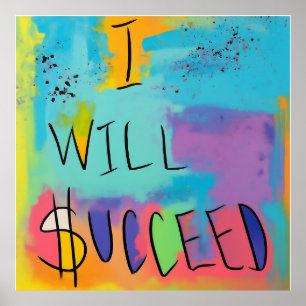 Poster Autonomisation et succès : une affirmation colorée