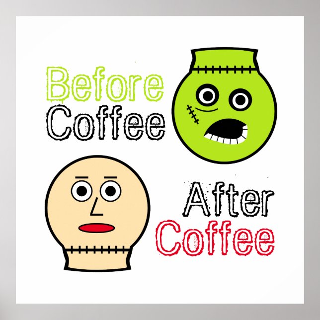 Poster Avant Café, Après Café, Monstre De Café (Devant)
