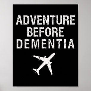 Poster Avant la démence Amusement Voyage en avion Retrait