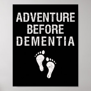 Poster Aventure avant la démence drôle Voyage de Wanderlu