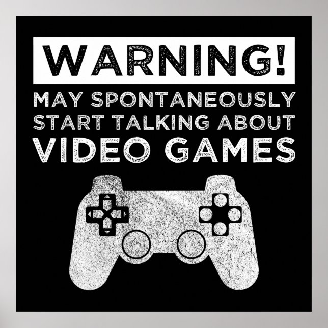 Poster Avertissement Peut Commencer À Parler De Jeux Vidé (Devant)