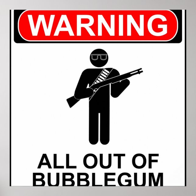 Poster Avertissement Tout hors de bubblegum (Devant)