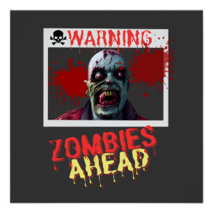 Poster Avertissement : Zombies avant