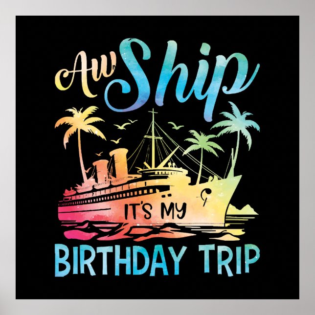 Poster Aw Ship It's My Birthday Trip (Devant)