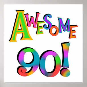 Poster Awesome 90 Birthday T-shirts and Gifs