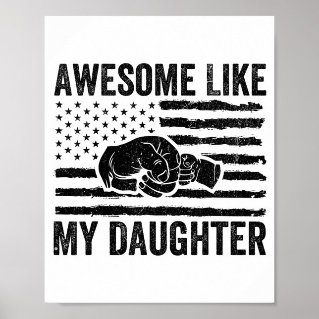Poster Awesome Like My Daughter Men Funny Fathers Day Dad (Devant)