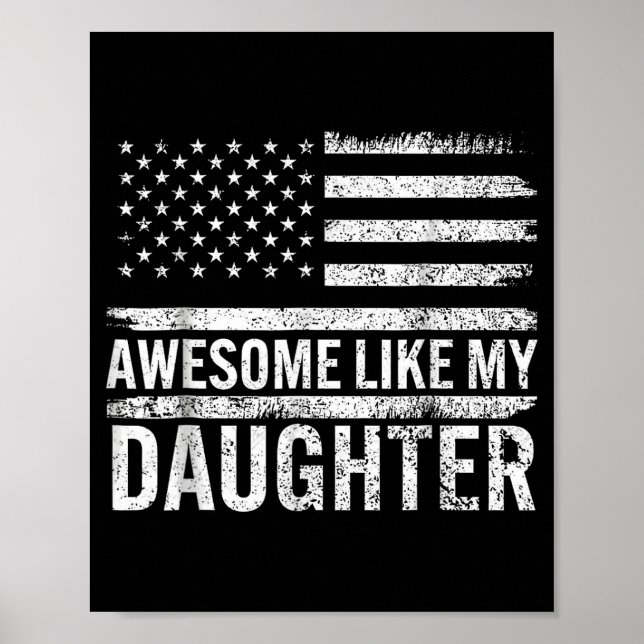 Poster Awesome Like My Daughter Men Funny Fathers Day Dad (Devant)