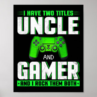 Poster Ayez Deux Titres Oncle Et Gamer Happy Fête des pèr