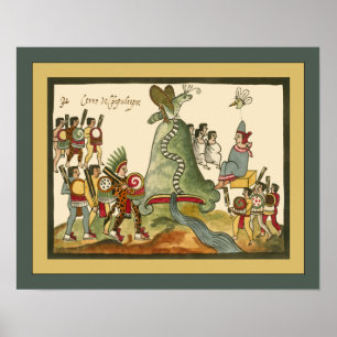 Poster Aztec ~ Chapultepec Hill ~Archéologie ~Tovar Codex