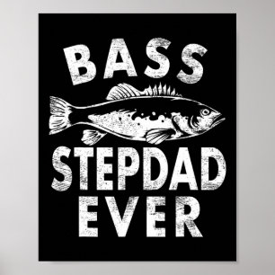 Poster B Stepdad Jamais Pêche Cadeaux Step-dad Fête des p