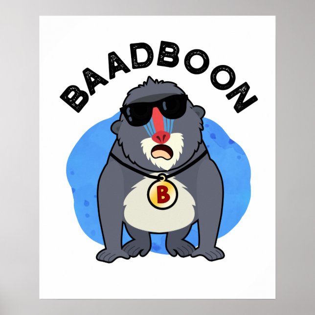 Poster Baadboon Funny Bad Baboon Pun (Devant)