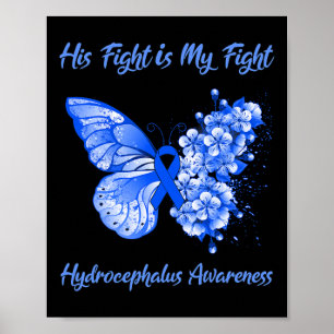 Poster Babfly His Fight is My Fight Hydrocephalus Awar