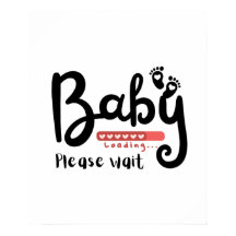 Baby Chargement s'il vous plaît attendre cadeau