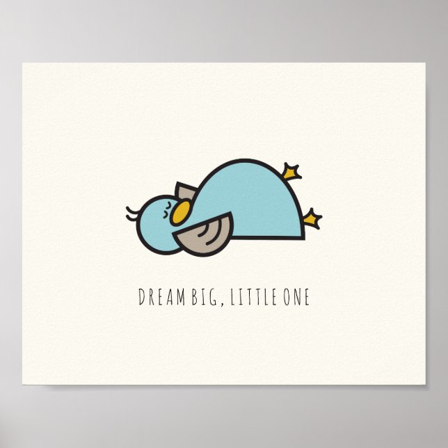 Poster Baby Duck Dream Big Little One Nursery Wall Art (Devant)