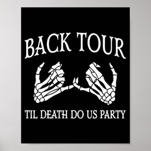 Poster Bach Tour Jusqu'À La Mort Do Us Party Bride Squad 