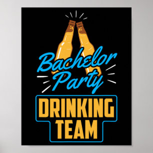 Poster Bachelor Party Boire équipe de chambre mariée 1