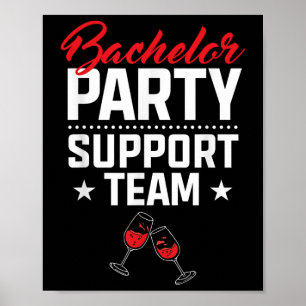 Poster Bachelor Party Support Team Groom Brig Stag Night