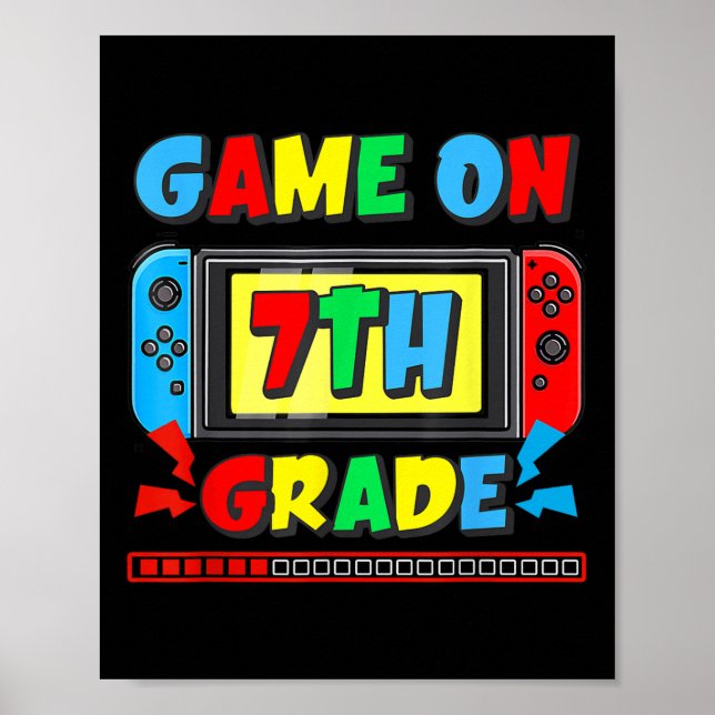 Poster Back To School Game On 7th Grade Funny Gamer Kids  (Devant)