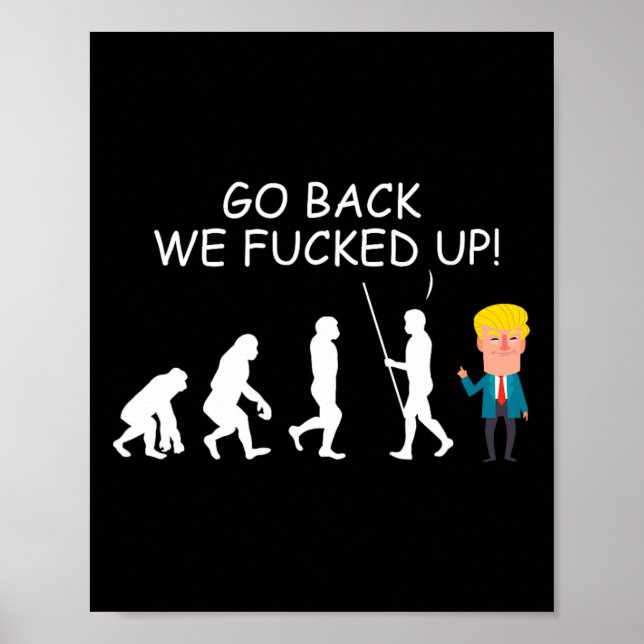 Poster Back We Ed Up Funny Anti-Trump Election Appar 2020 (Devant)