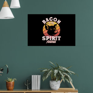 Poster Bacon Est Mon Esprit Animal Amusant Bacon Amoureux