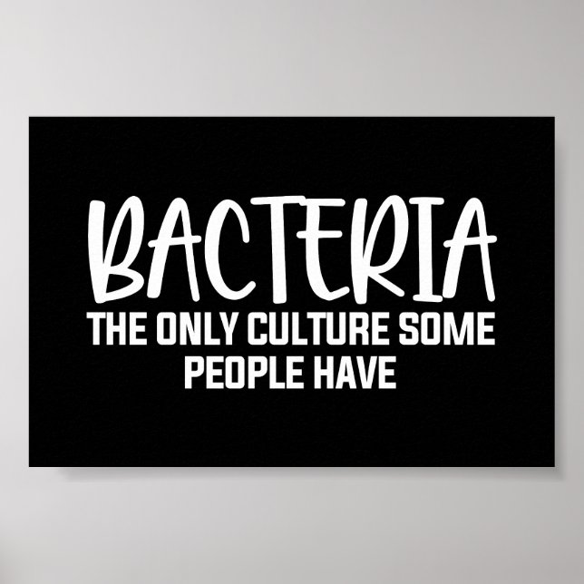 Poster Bactéries sarcastiques Citation de microbiologie a (Devant)