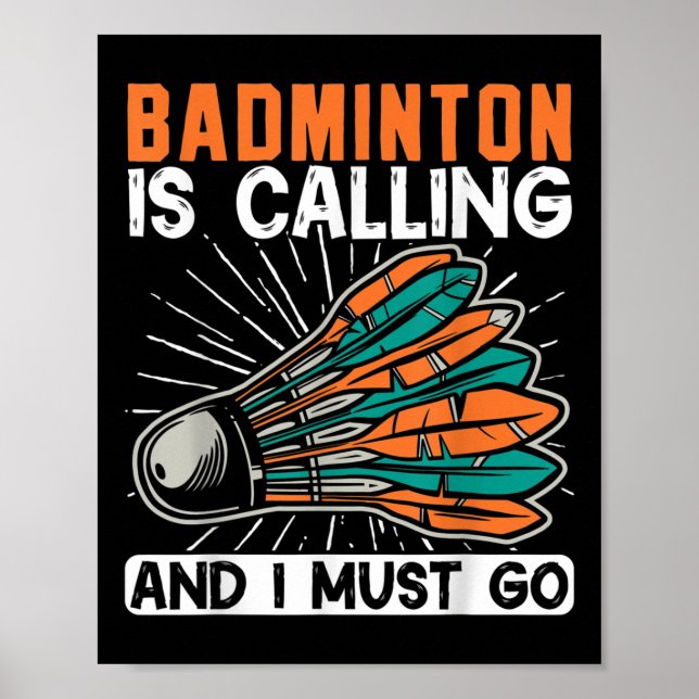 Poster Badminton Appelle Et Je Dois Aller Navette (Devant)