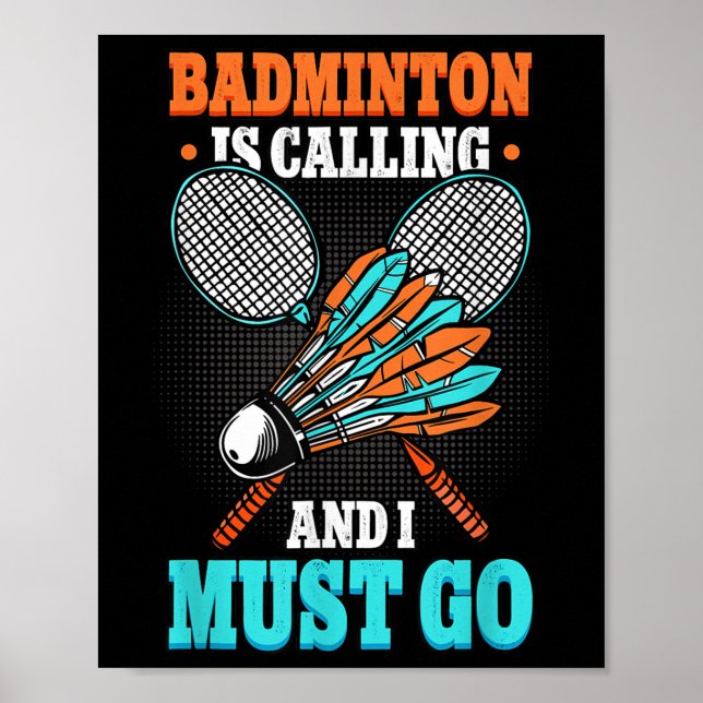 Poster Badminton Appelle Et Je Dois Aller Navette (Devant)